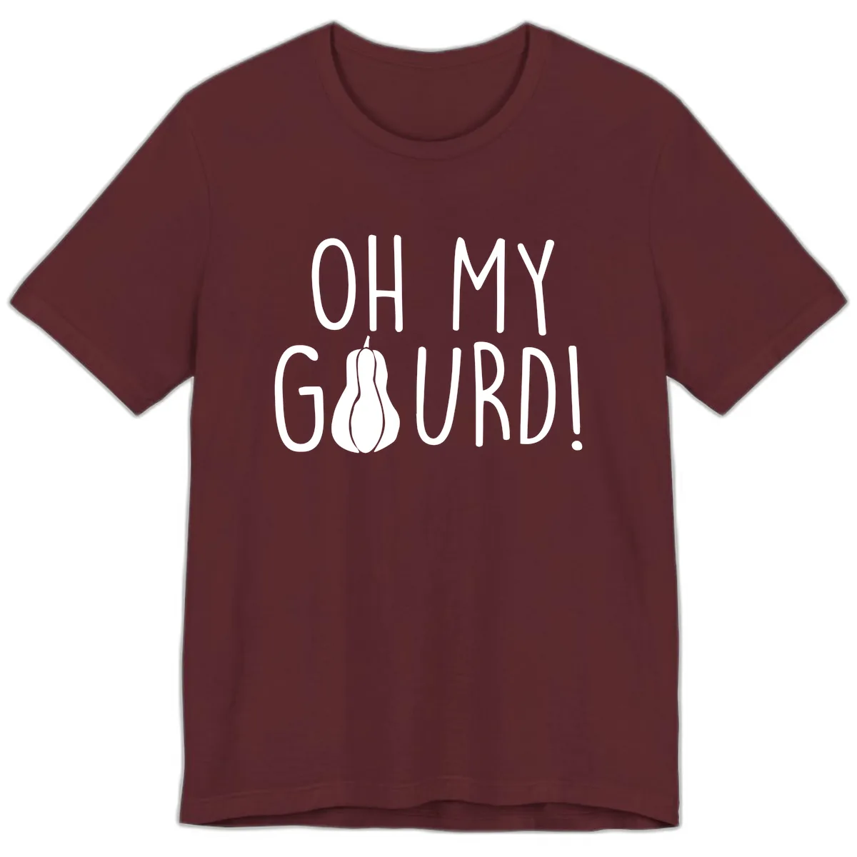 Oh My Gourd Thanksgiving Pun Design Premium T-Shirt in Maroon